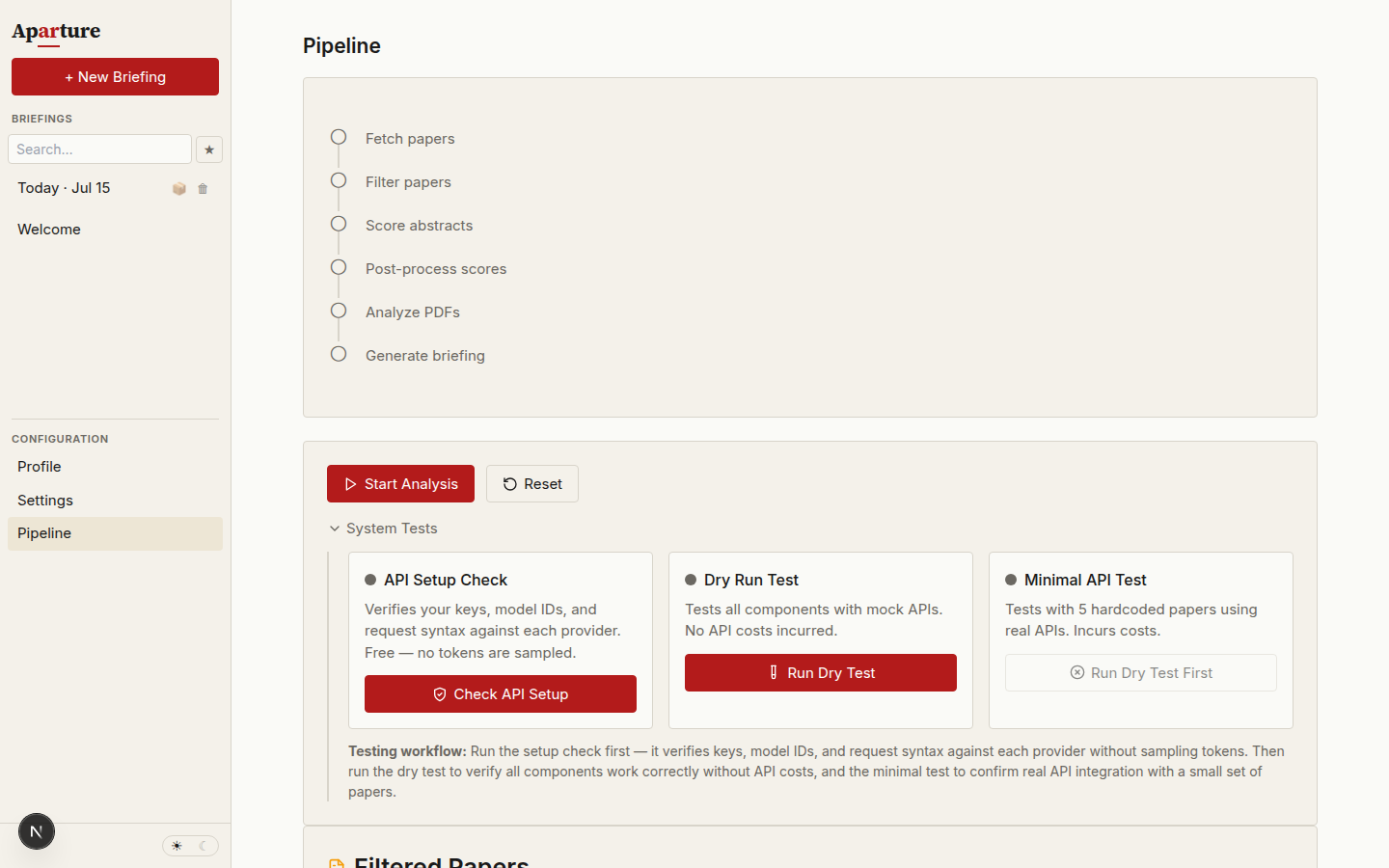 The Pipeline view with the System Tests section expanded, showing three cards side by side: API Setup Check with a Check API Setup button, Dry Run Test with a Run Dry Test button, and Minimal API Test with a disabled Run Dry Test First button